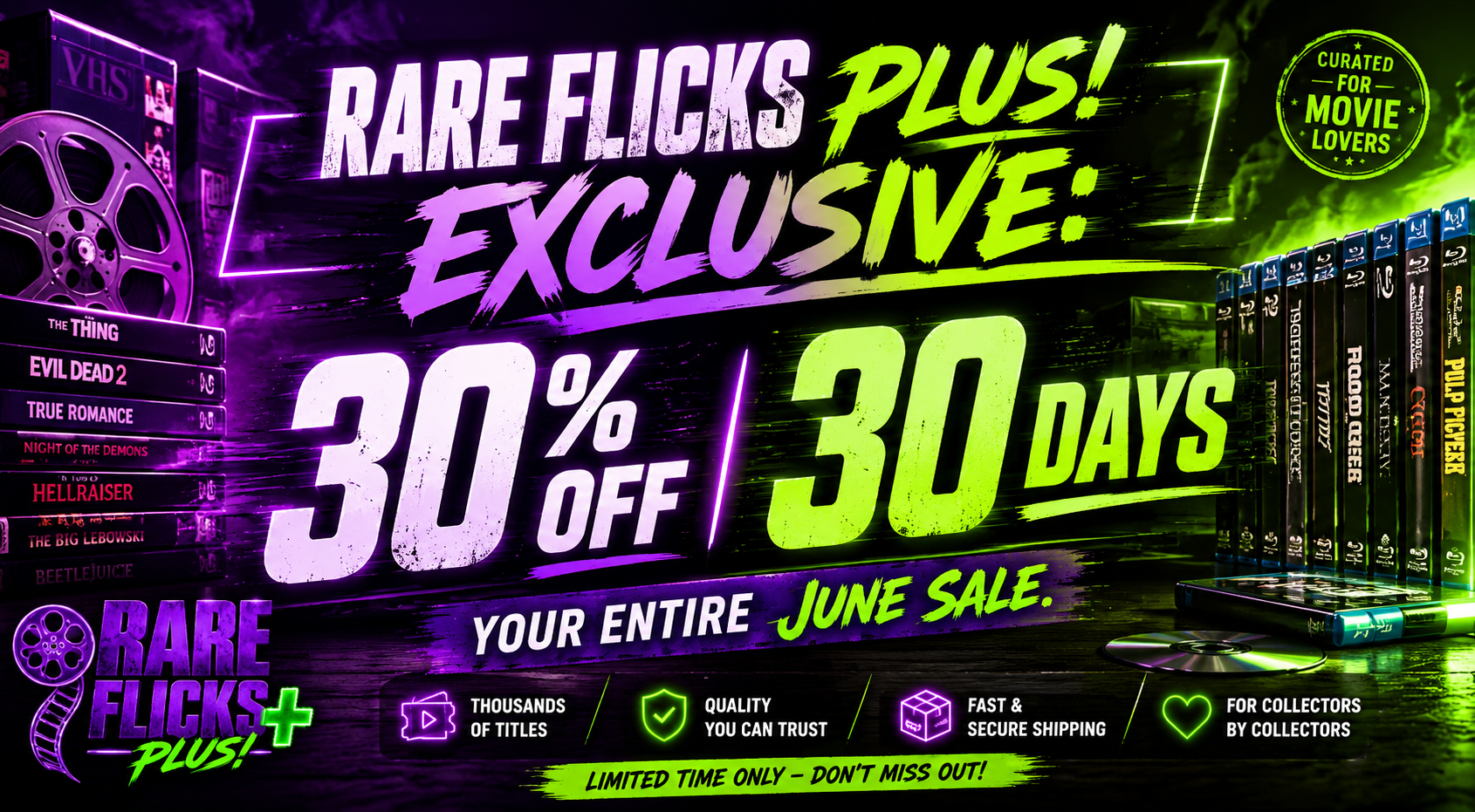 Rare Flicks Plus June Sale — 30% Off Everything for 30 Days